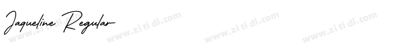 Jaqueline Regular字体转换 Jaqueline Regular字体转换